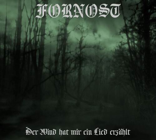Fornost - 2003 - Der Wind Hat Mir Ein Lied Erzahlt